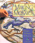 Makin Mosaics
